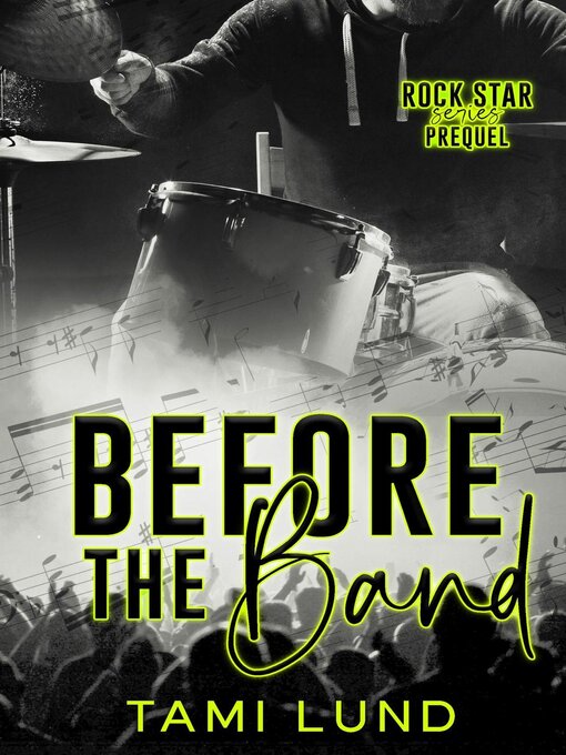 Title details for Before the Band by Tami Lund - Available